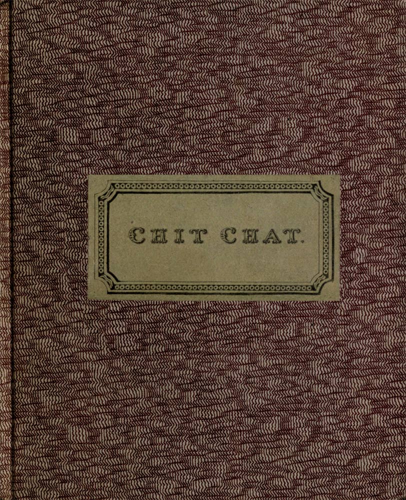 Chit-chat, or Short Tales in Short Words Chit-chat, or Short Tales in Short Words