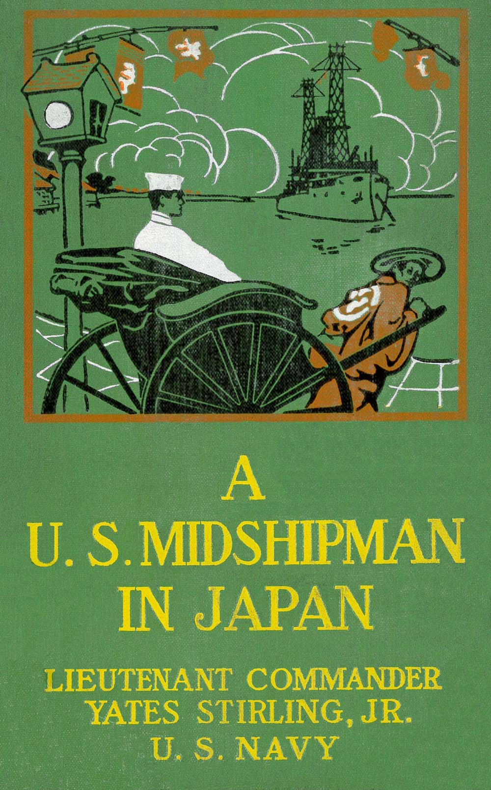 A United States Midshipman in Japan A United States Midshipman in Japan