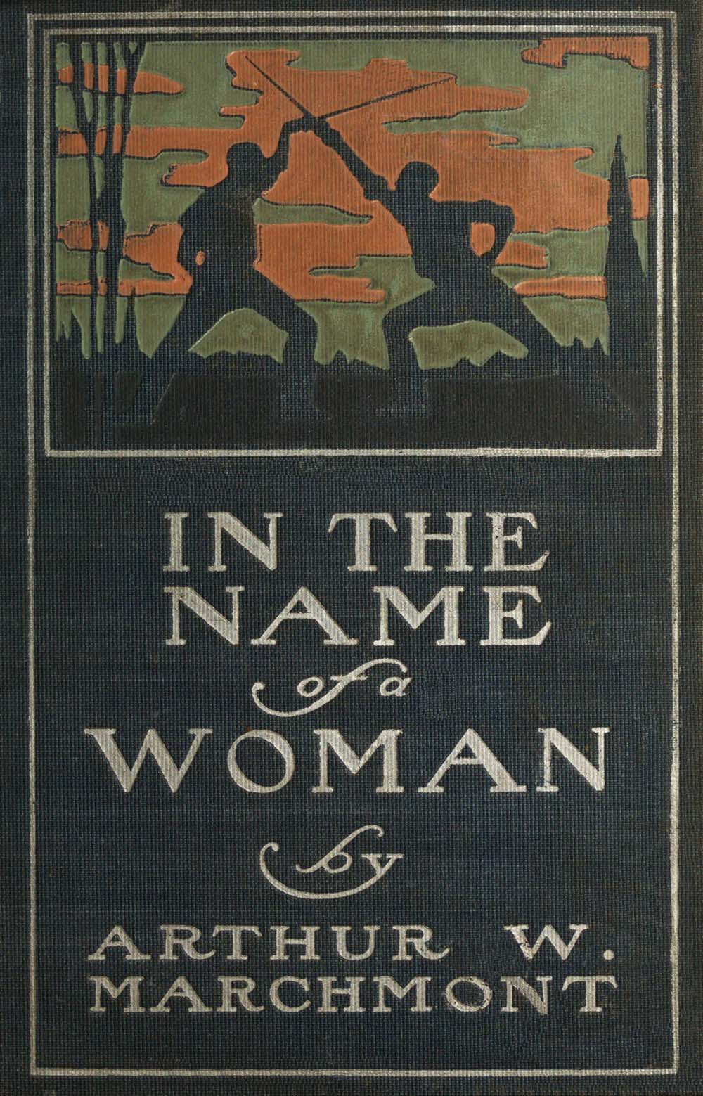 In the Name of a Woman: A Romance In the Name of a Woman: A Romance