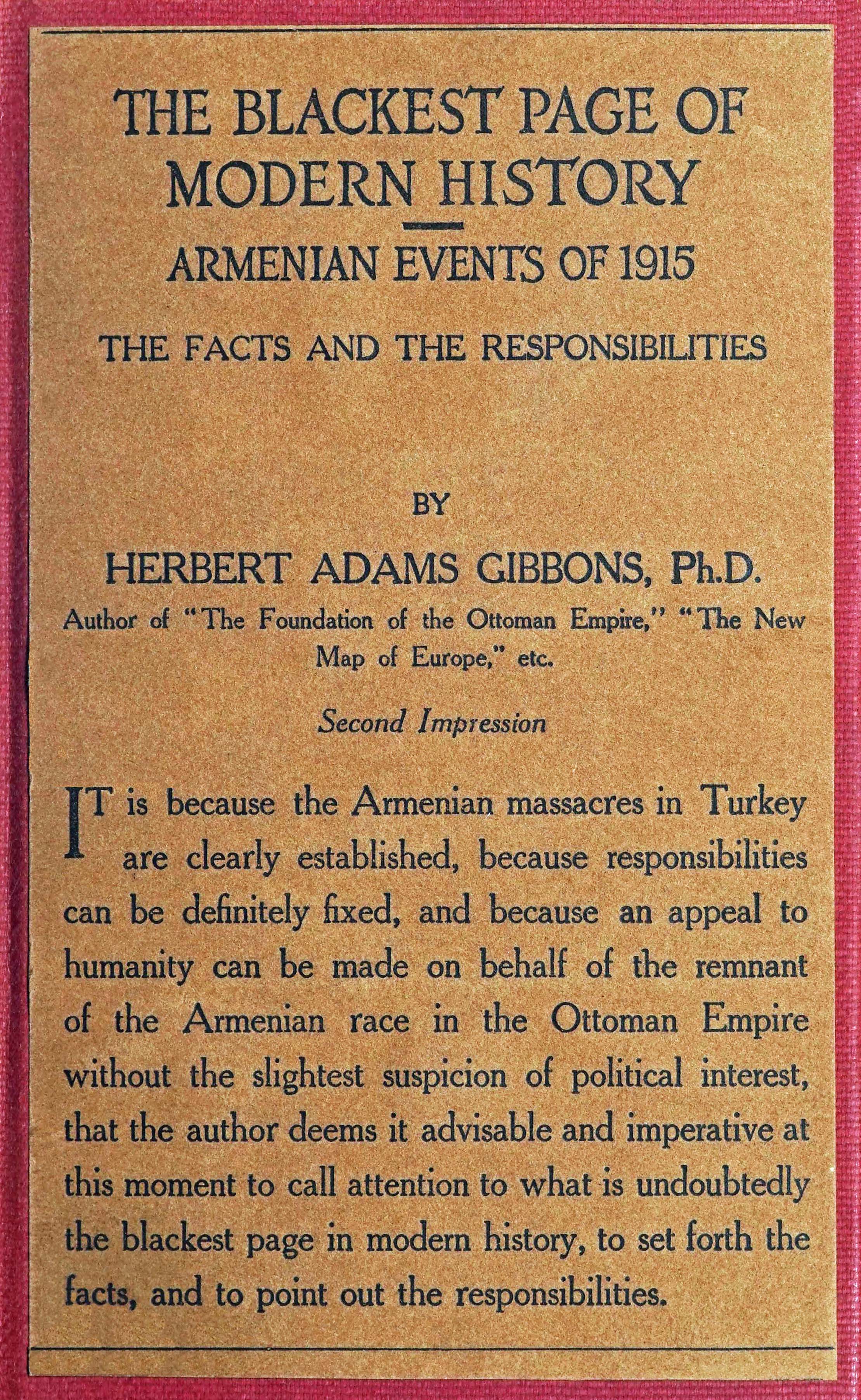The blackest page in modern history: Events in Armenia in 1915
the facts and the responsibilities