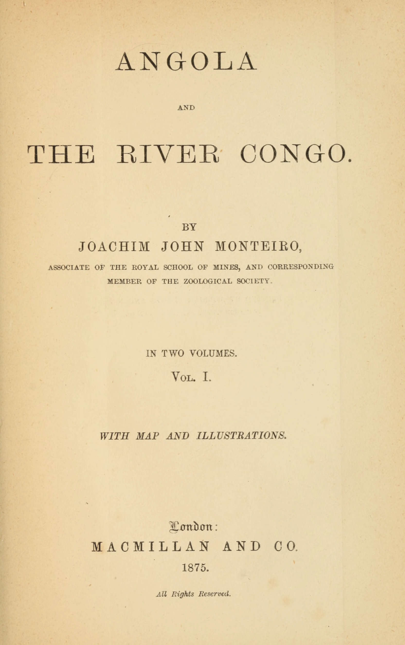 Angola and the River Congo, vol. 1 Angola and the River Congo, vol. 1
