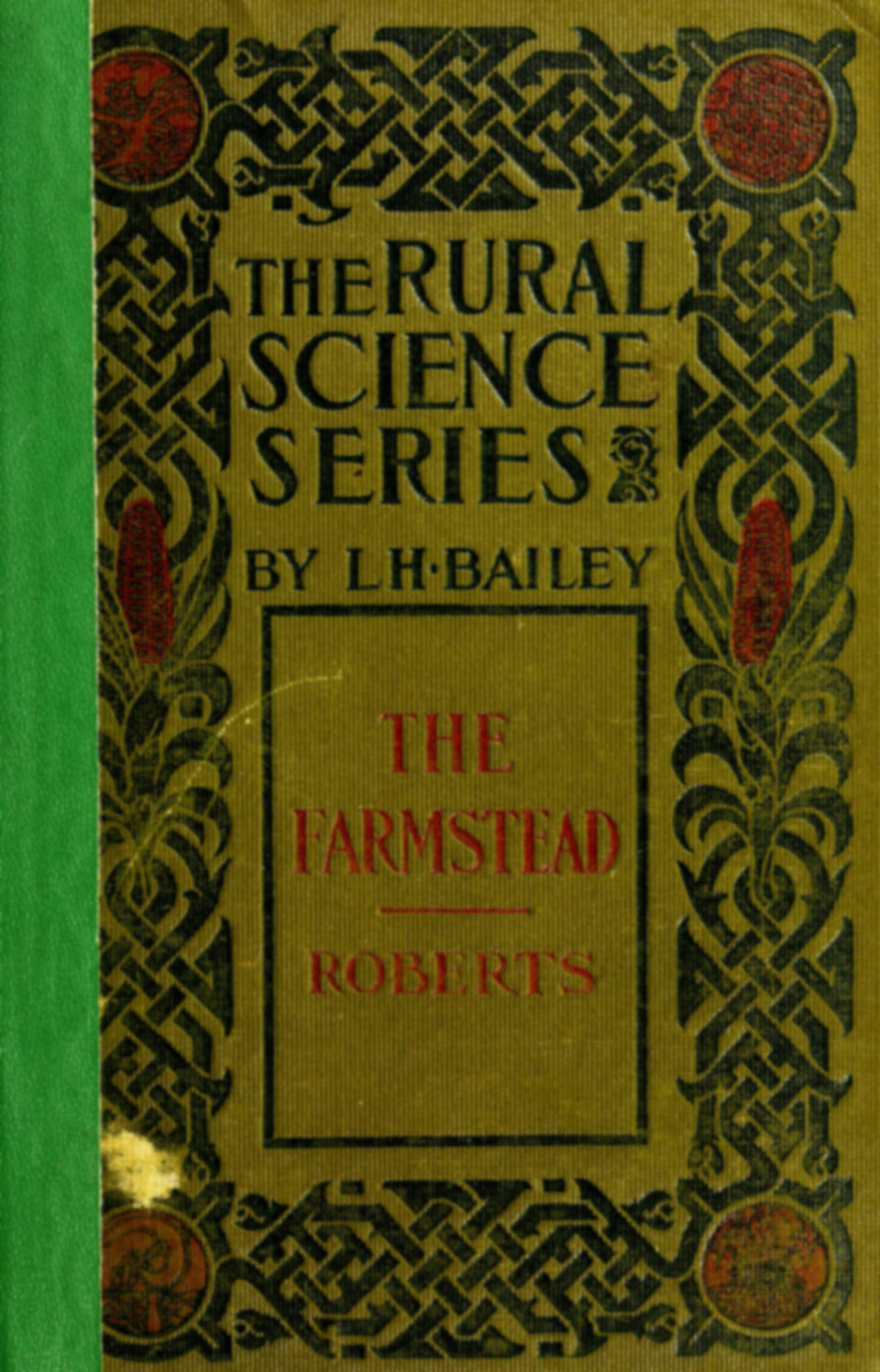The farmstead: The making of the rural home and the lay-out of the farm
(5th edition)