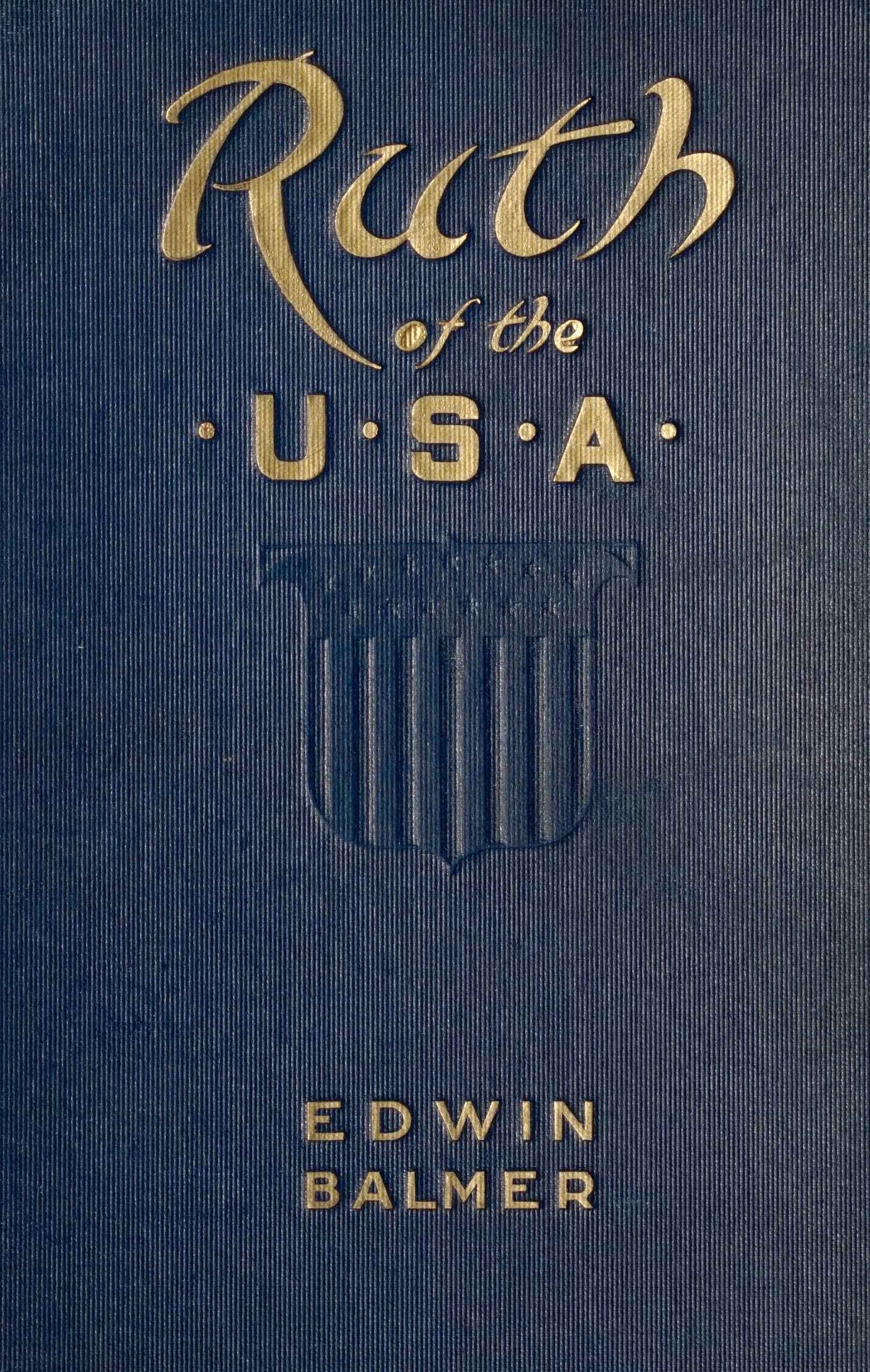 Ruth of the U. S. A. Ruth of the U. S. A.