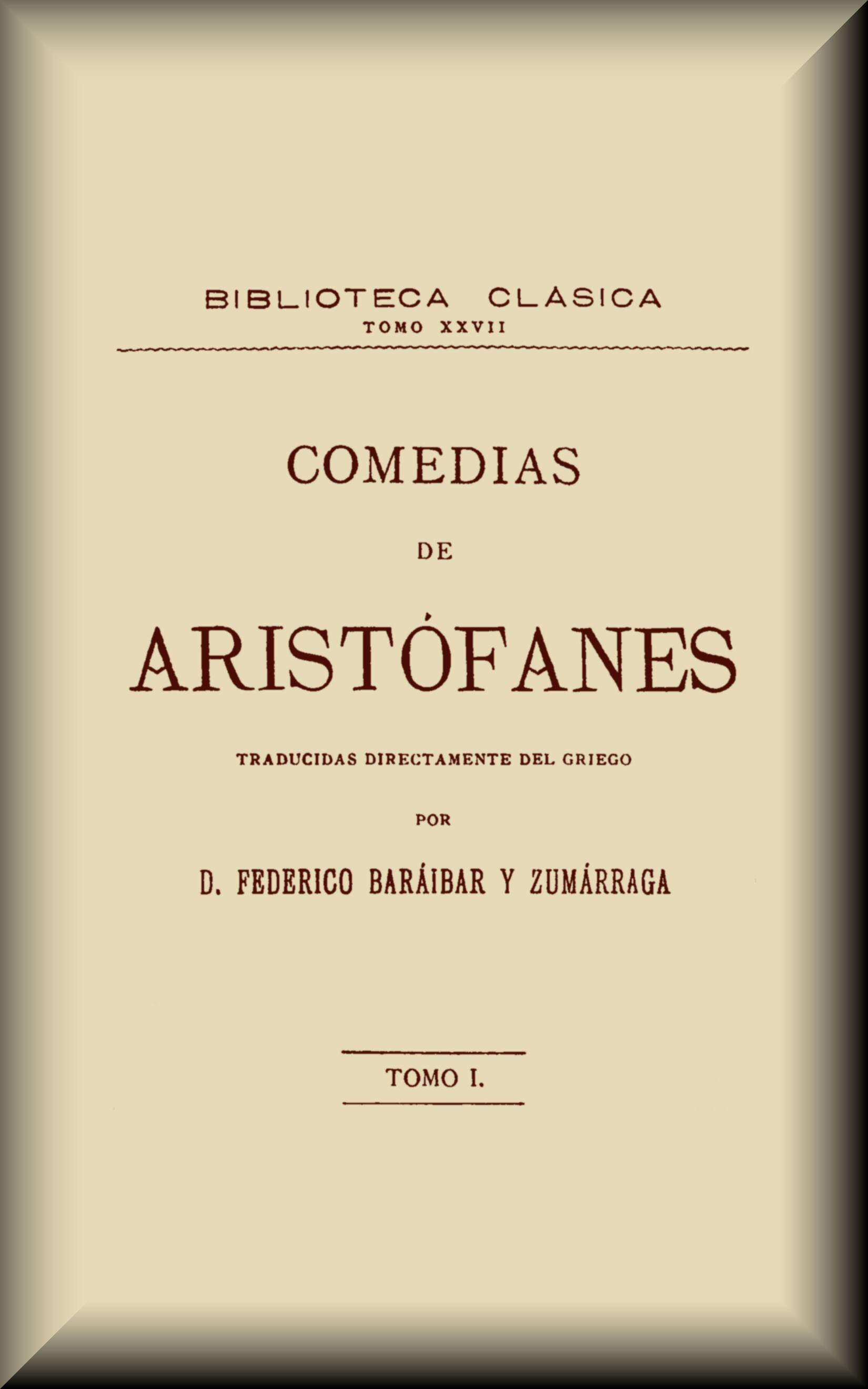 Comedias, tomo 1 de 3