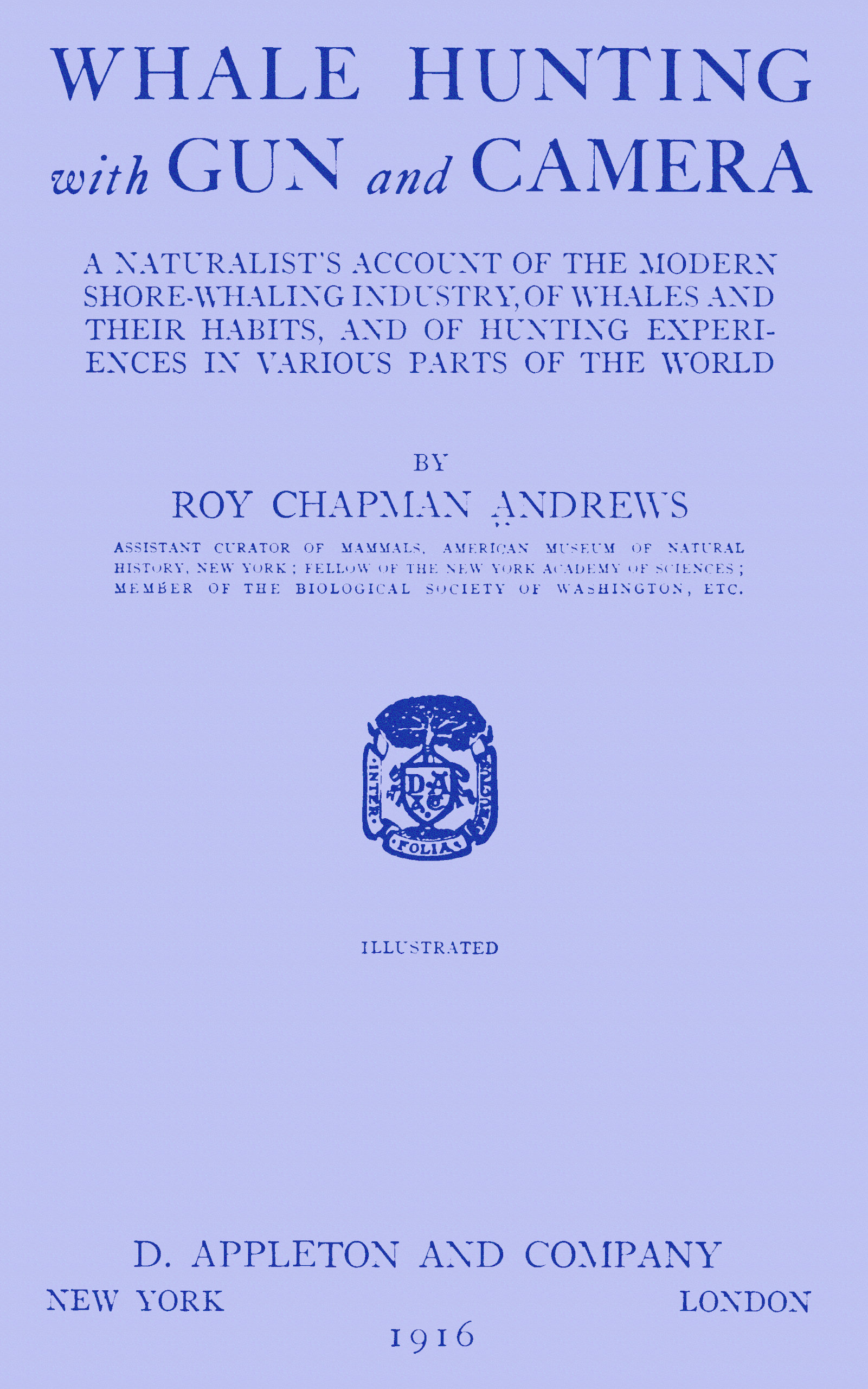 Whale hunting with gun and camera
A naturalist's account of the modern shore-whaling industry, of whales and their habits, and of hunting experiences in various parts of the world