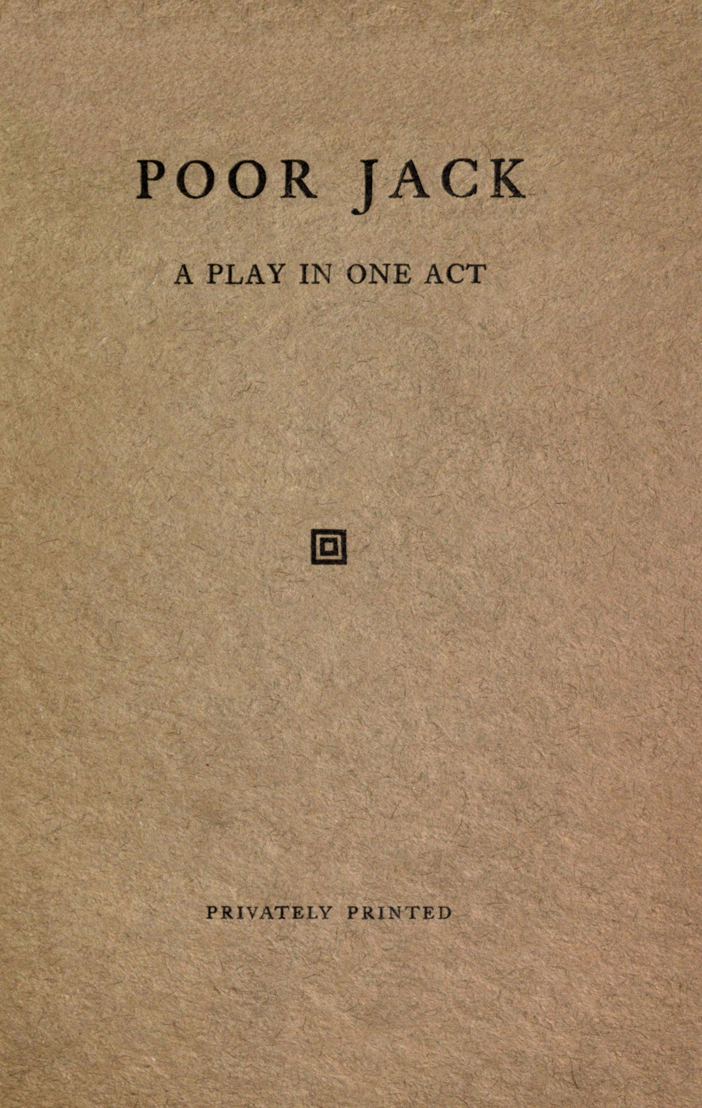 Poor Jack: A play in one act