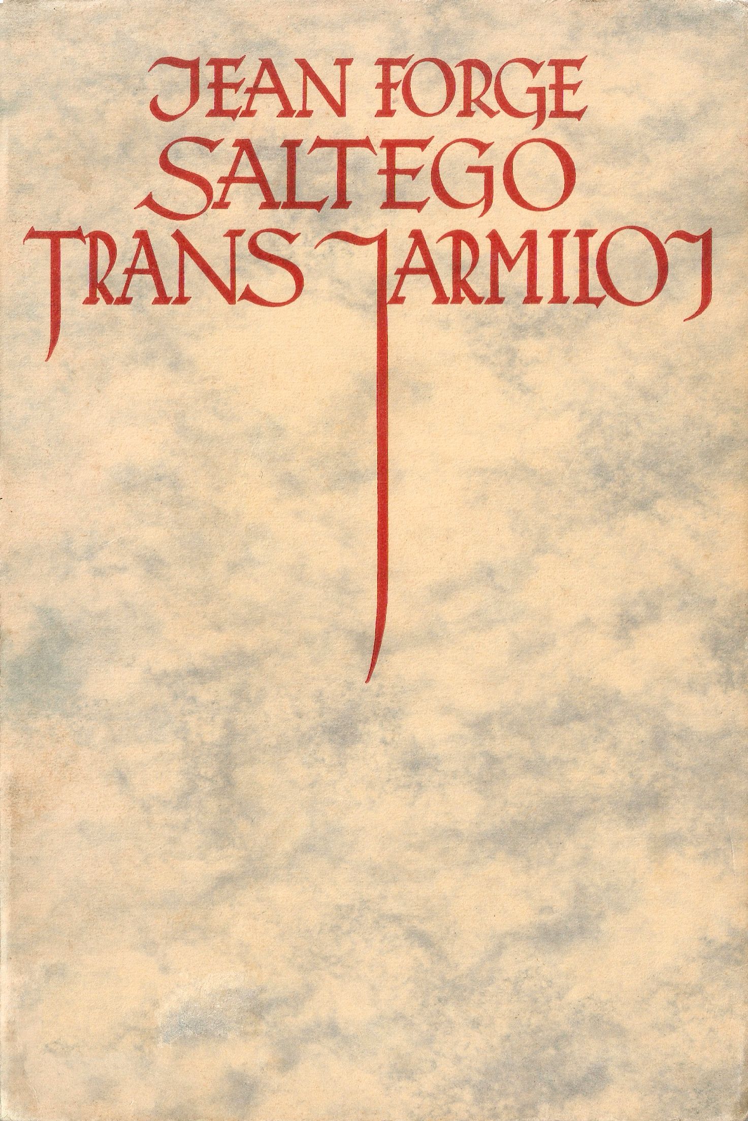 Saltego trans jarmiloj Saltego trans jarmiloj