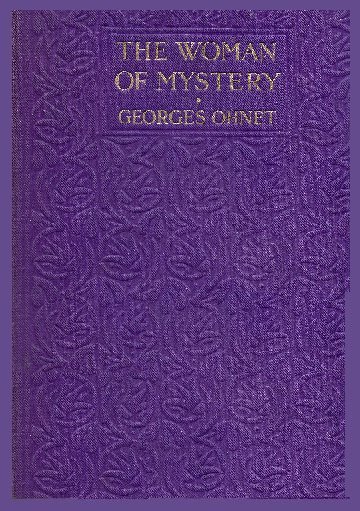 The woman of mystery The woman of mystery