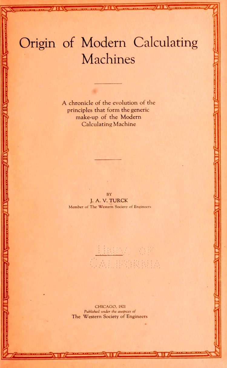 Origin of modern calculating machines Origin of modern calculating machines