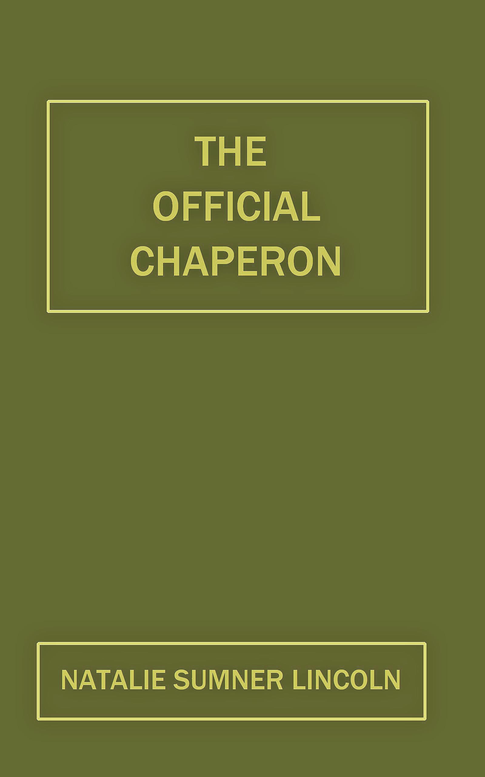 The official chaperon