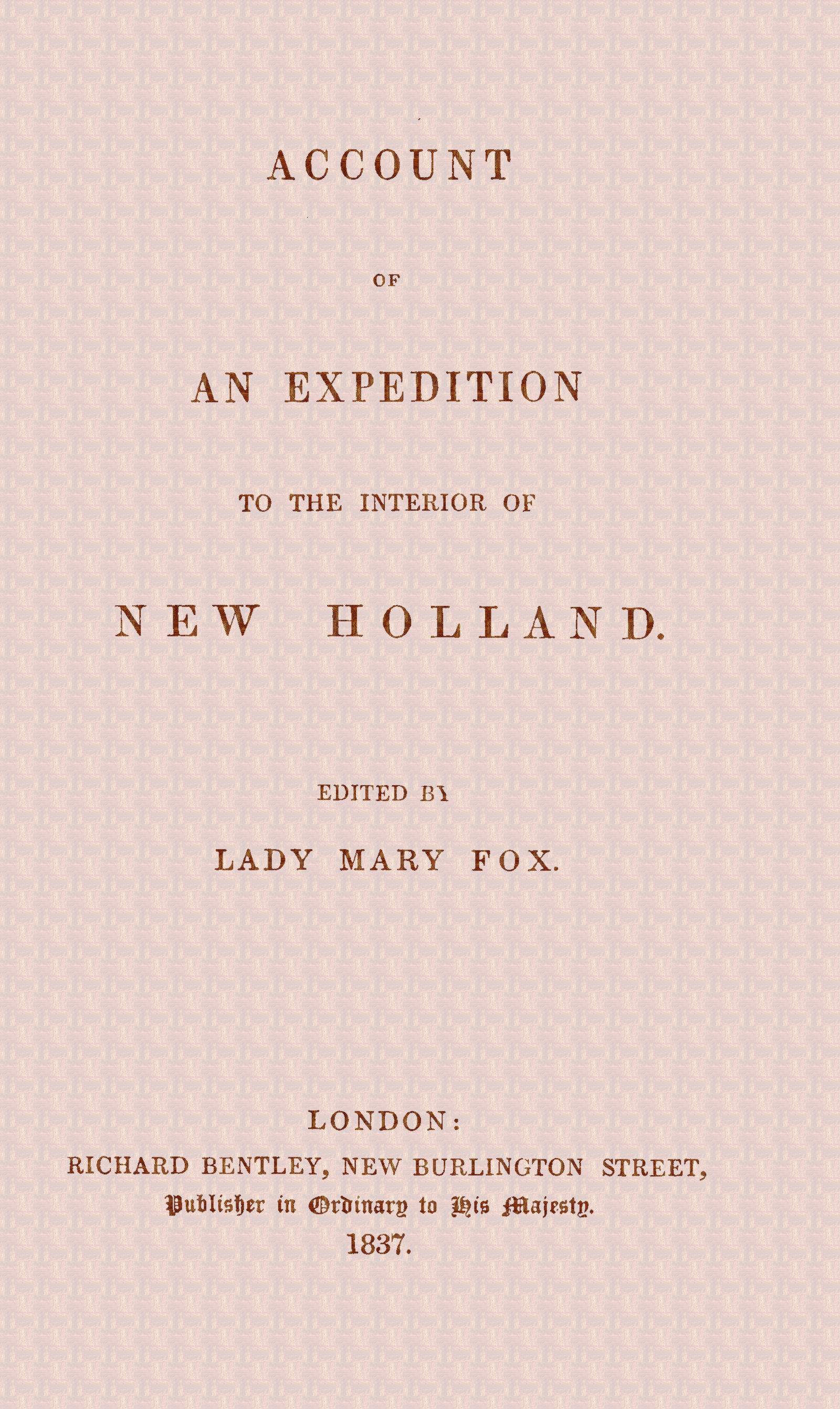 Account of an expedition to the interior of New Holland