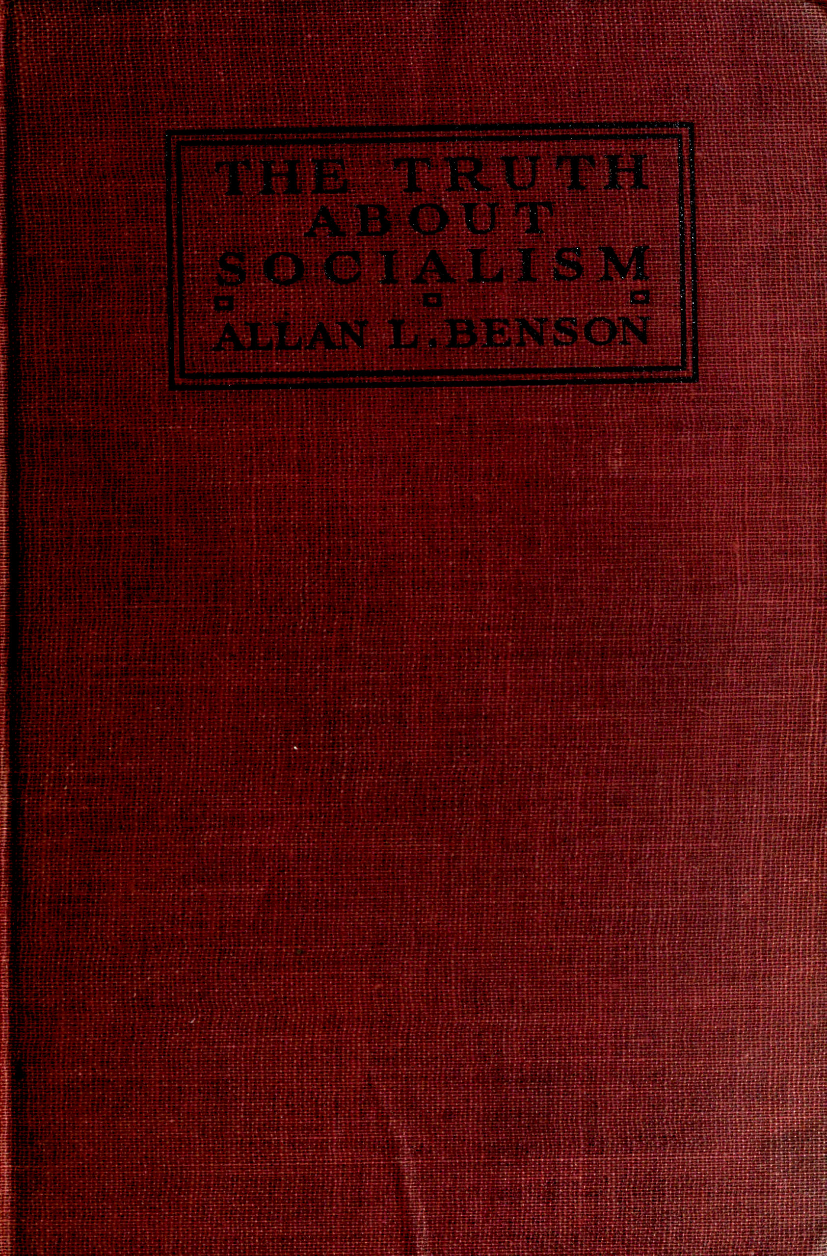 The truth about socialism