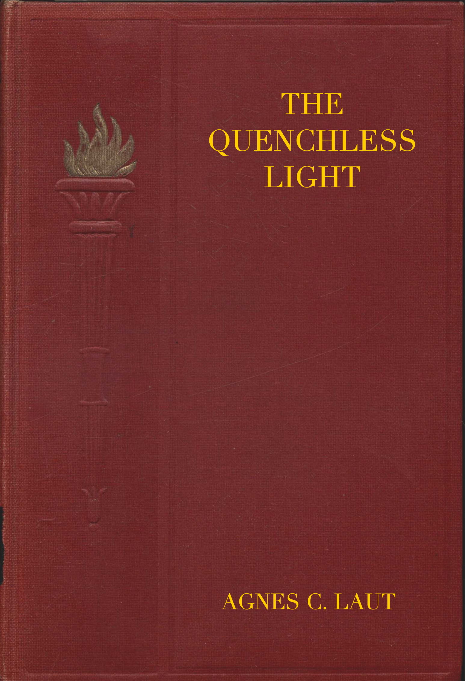 The quenchless light