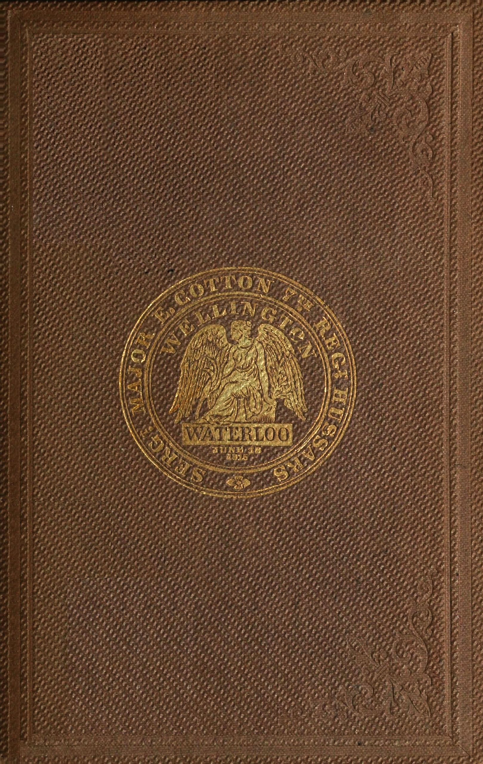 A voice from Waterloo: A history of the battle fought on the 18th June, 1815
