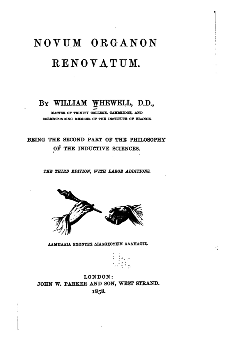 Novum organon renovatum Being the second part of the philosophy of the inductive sciences Novum organon renovatum Being the second part of the philosophy of the inductive sciences