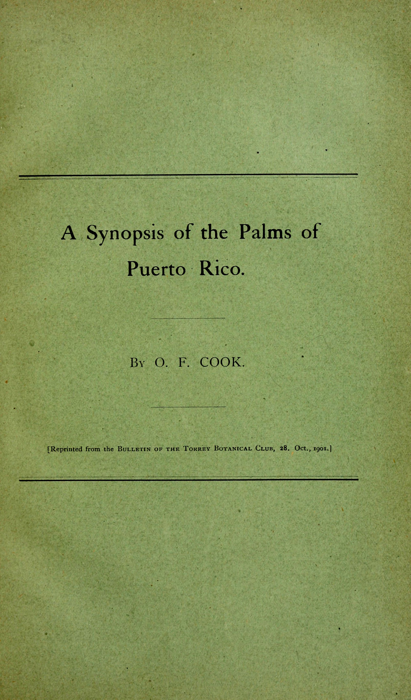 A synopsis of the palms of Puerto Rico A synopsis of the palms of Puerto Rico