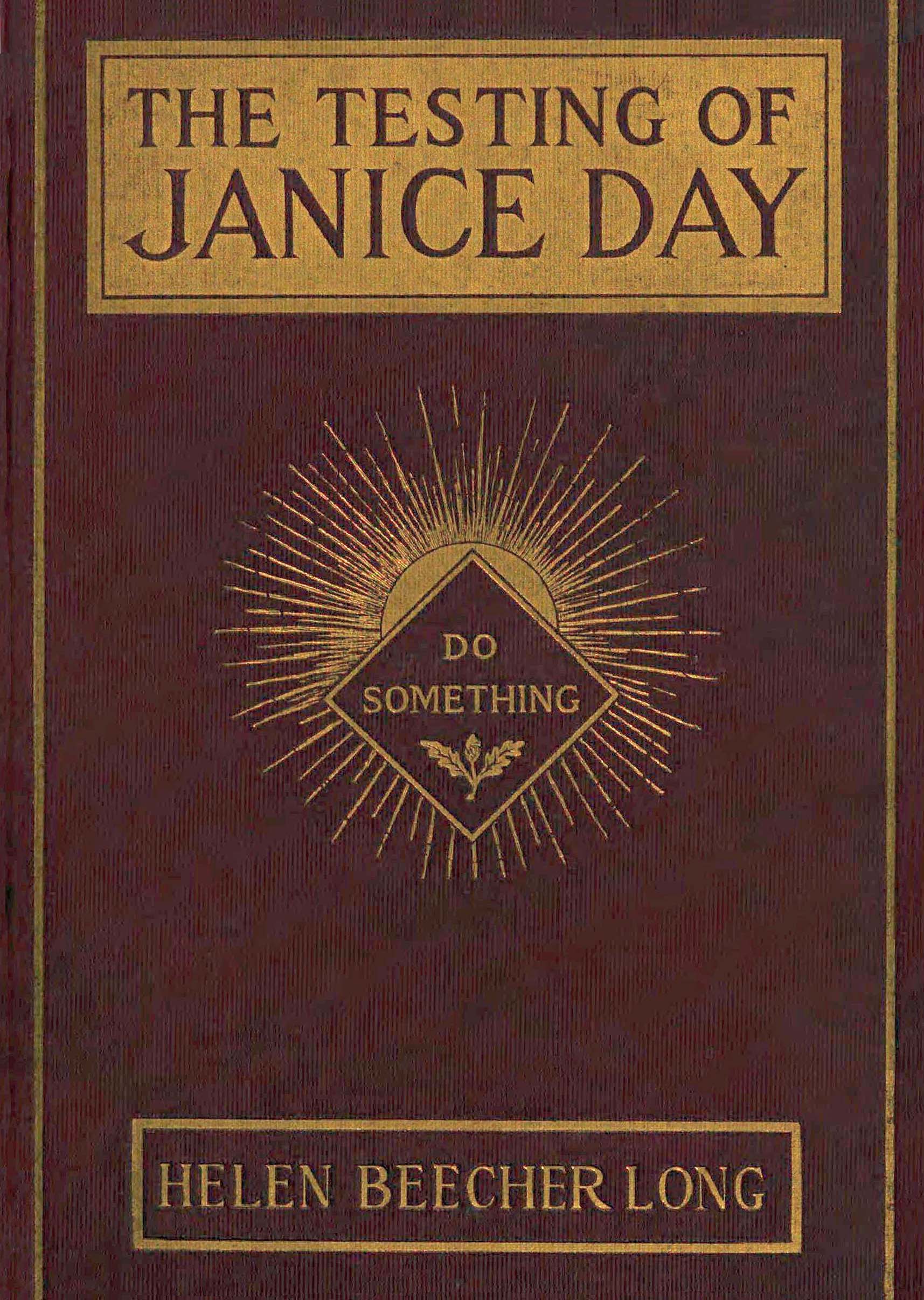 The testing of Janice Day The testing of Janice Day