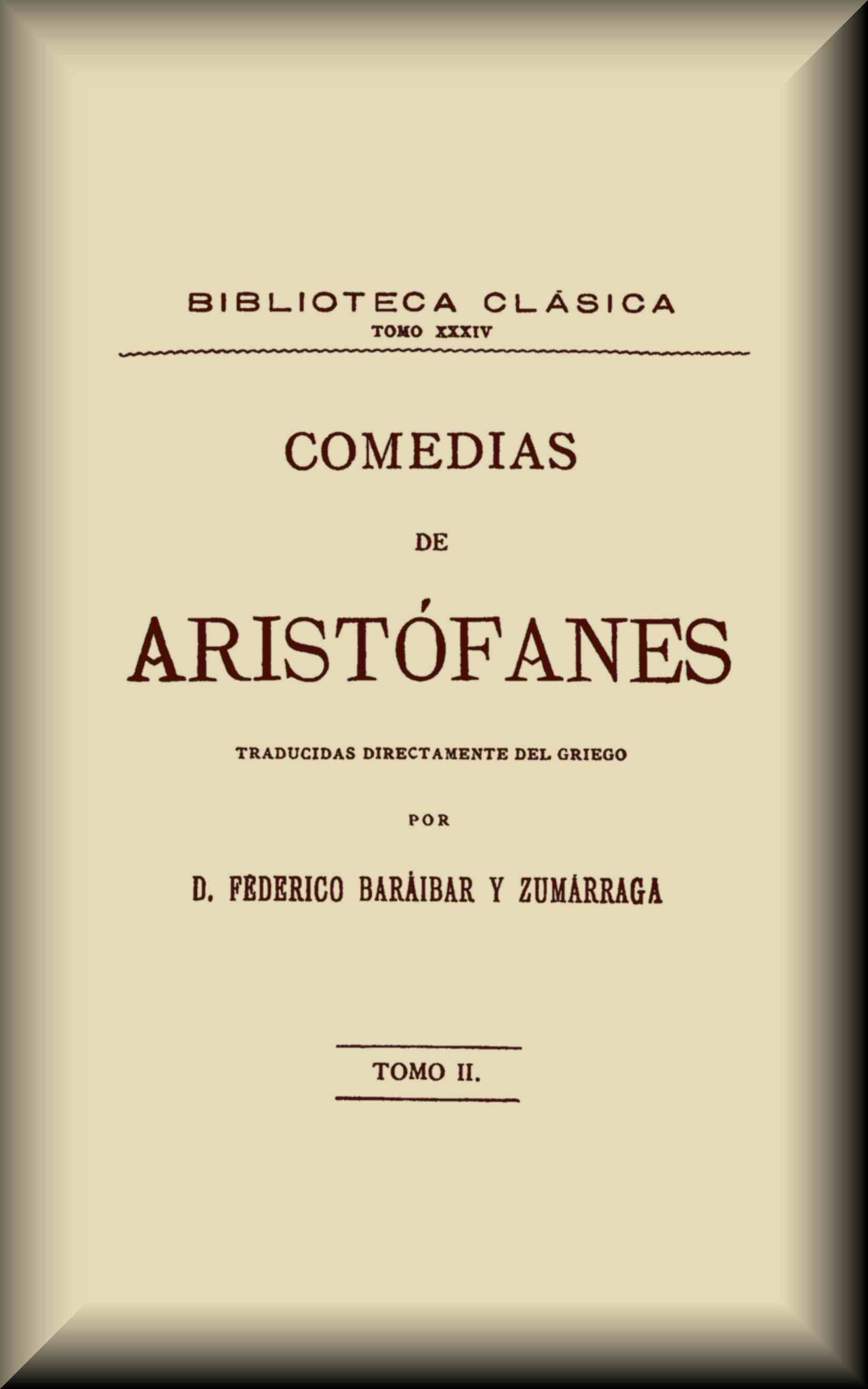Comedias, tomo 2 de 3 Comedias, tomo 2 de 3