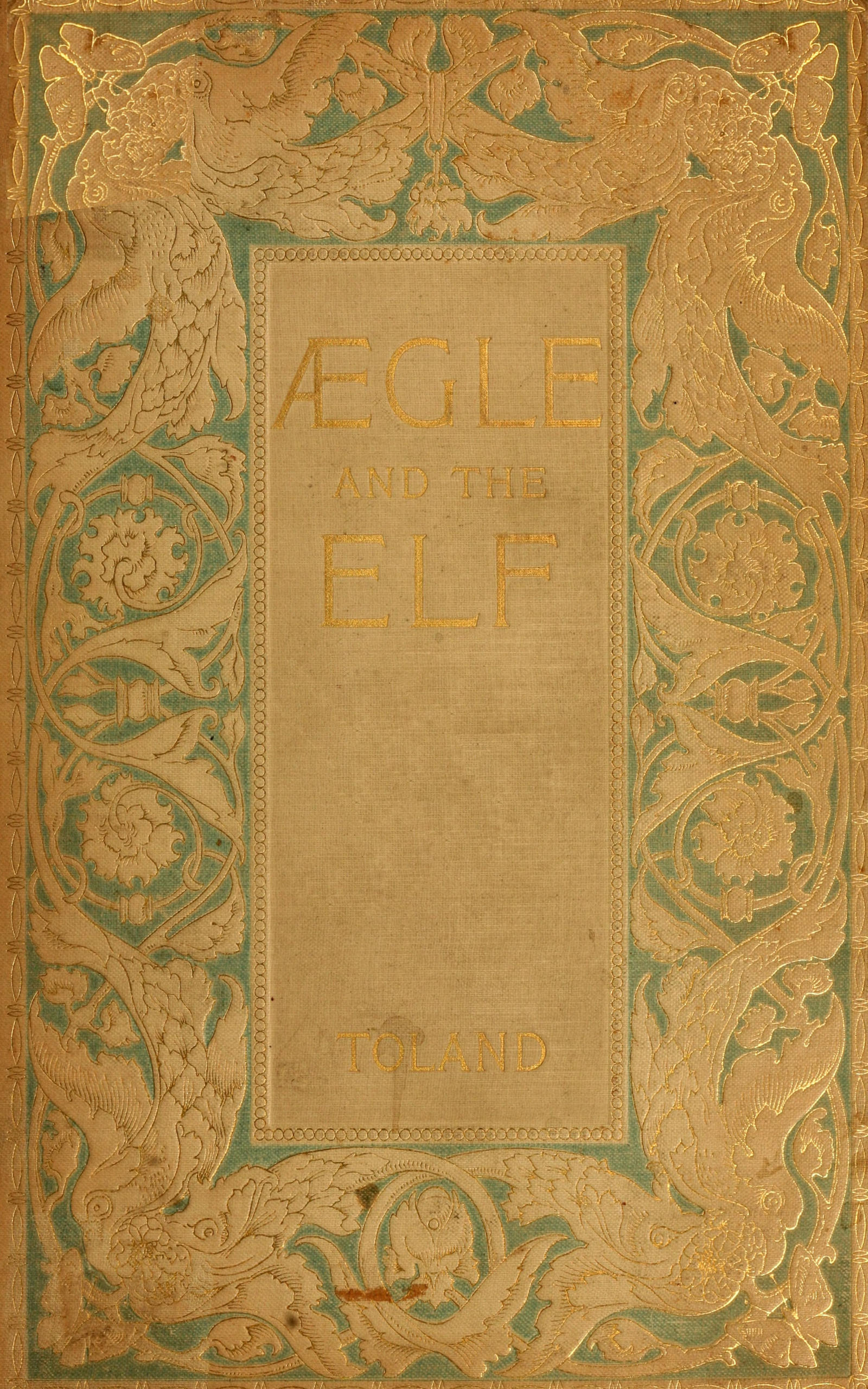 Ægle and the elf, a fantasy Ægle and the elf, a fantasy