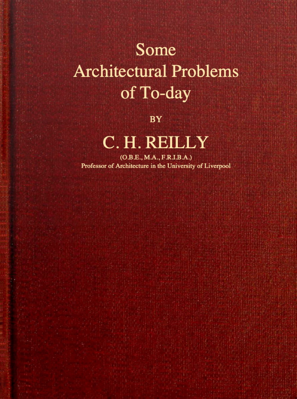 Some architectural problems of to-day Some architectural problems of to-day