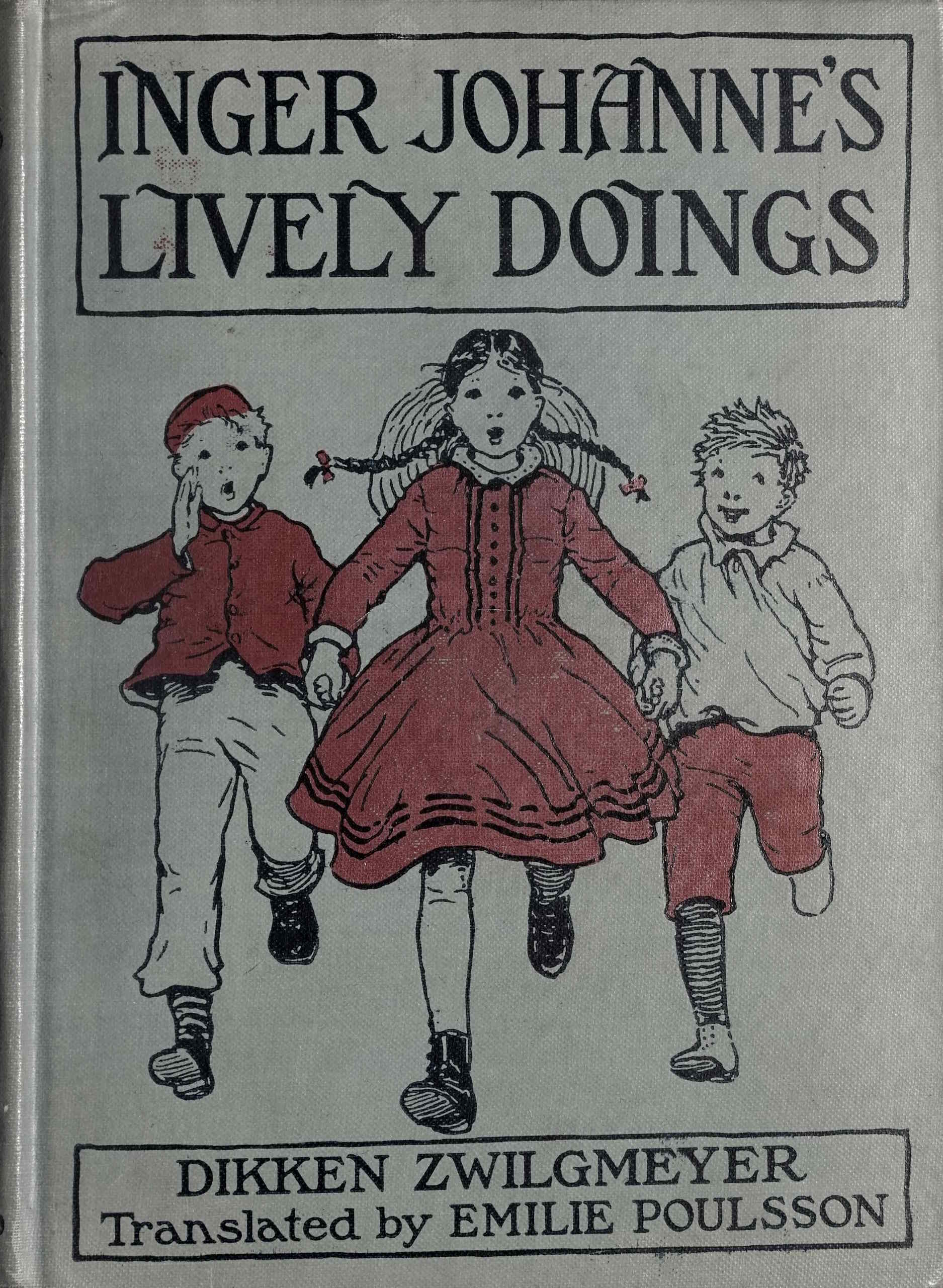 Inger Johanne's lively doings
