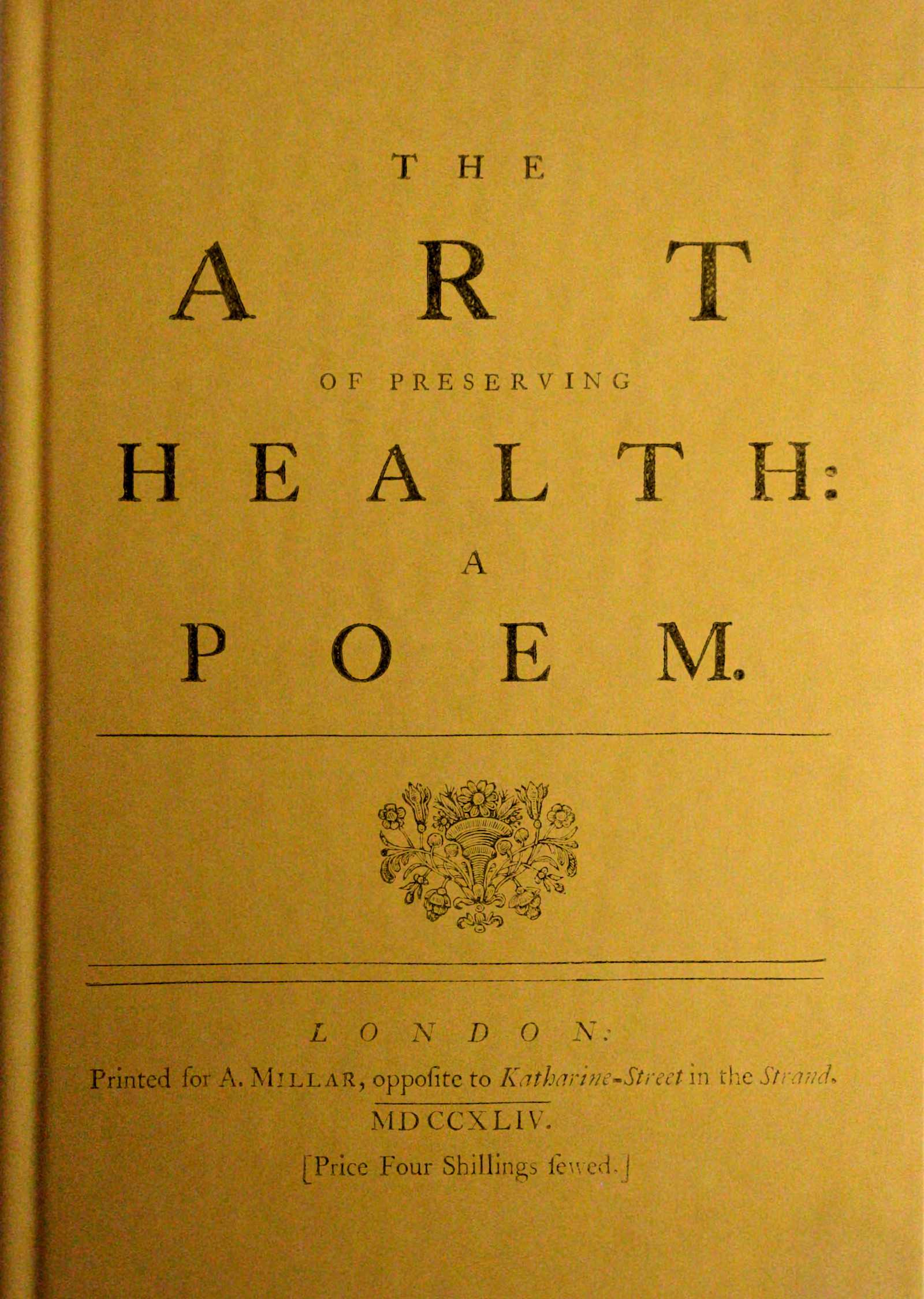 The art of preserving health: A poem The art of preserving health: A poem