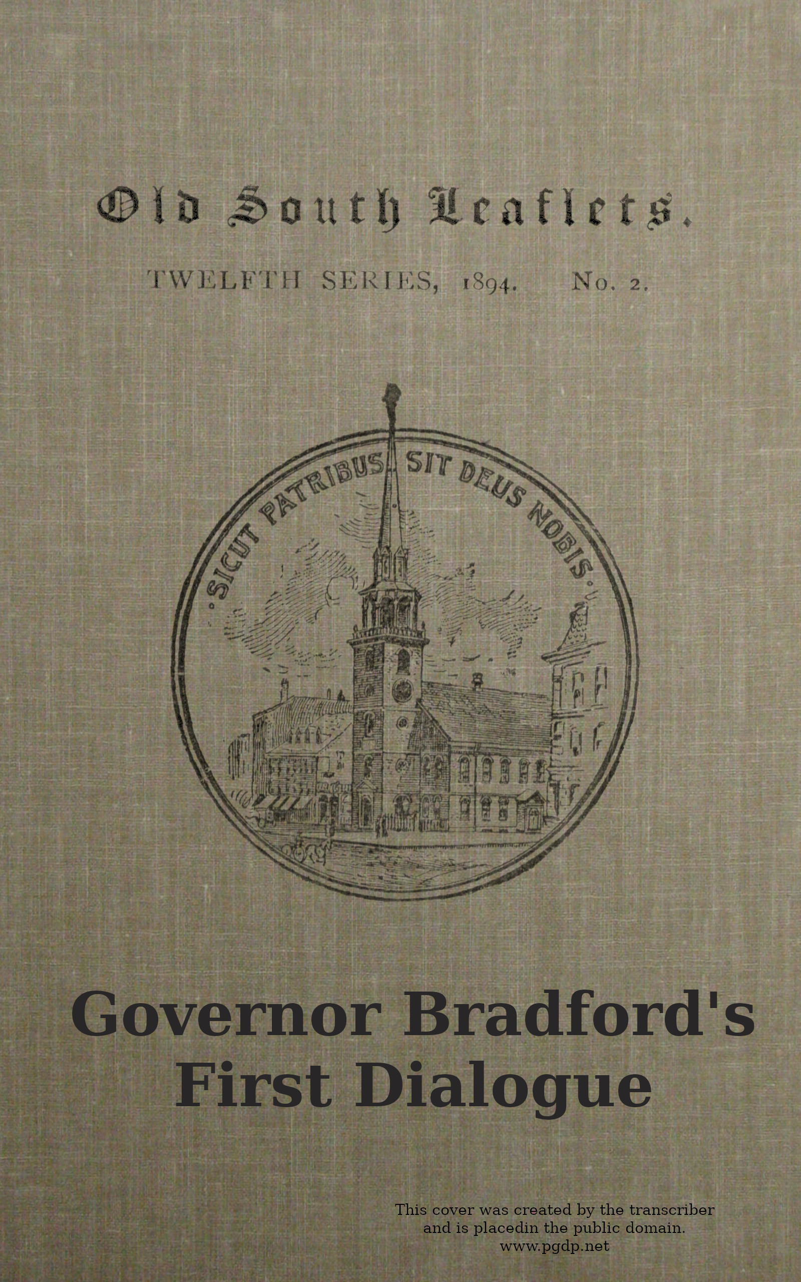 Governor Bradford's first dialogue