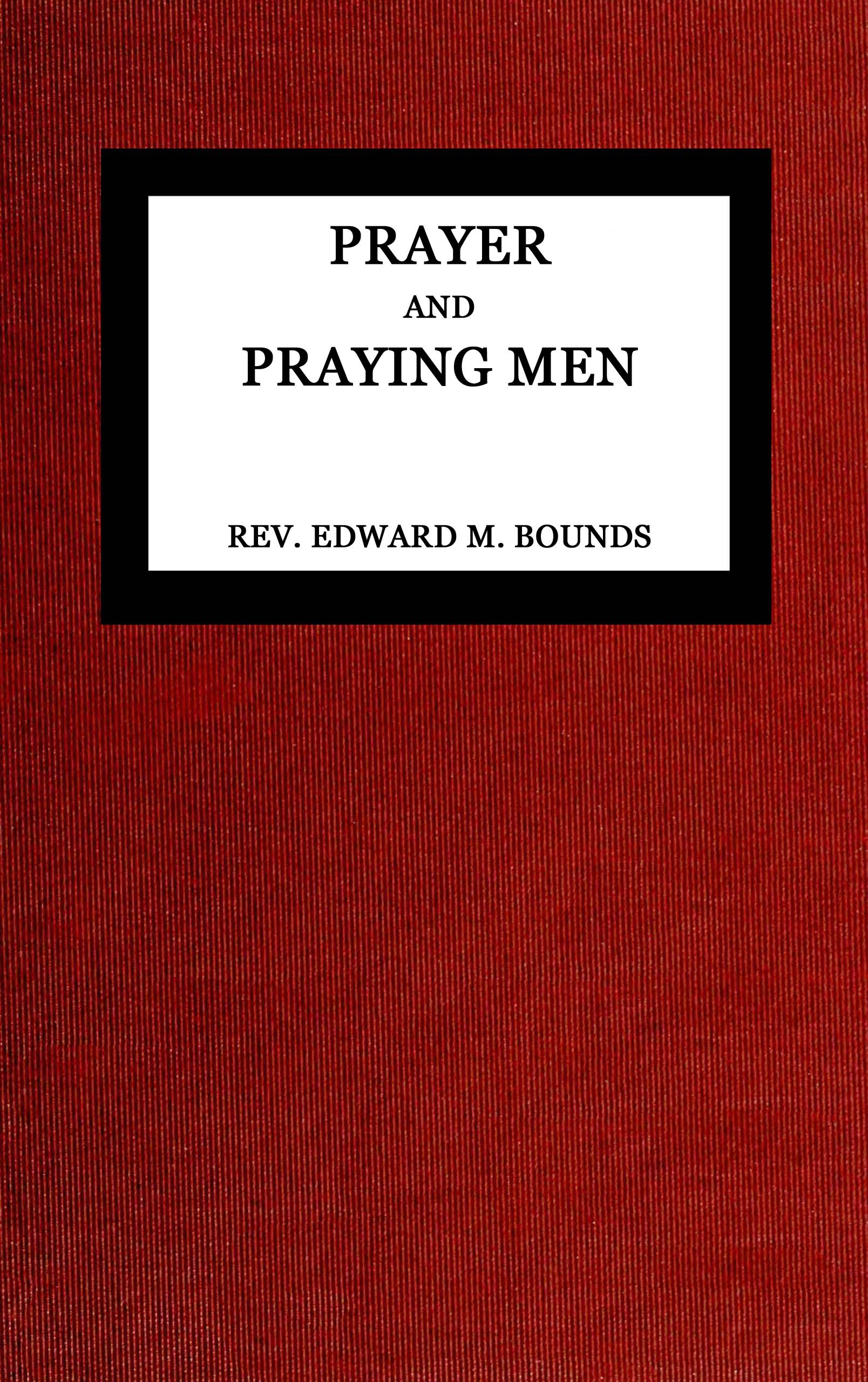 Prayer and praying men Prayer and praying men