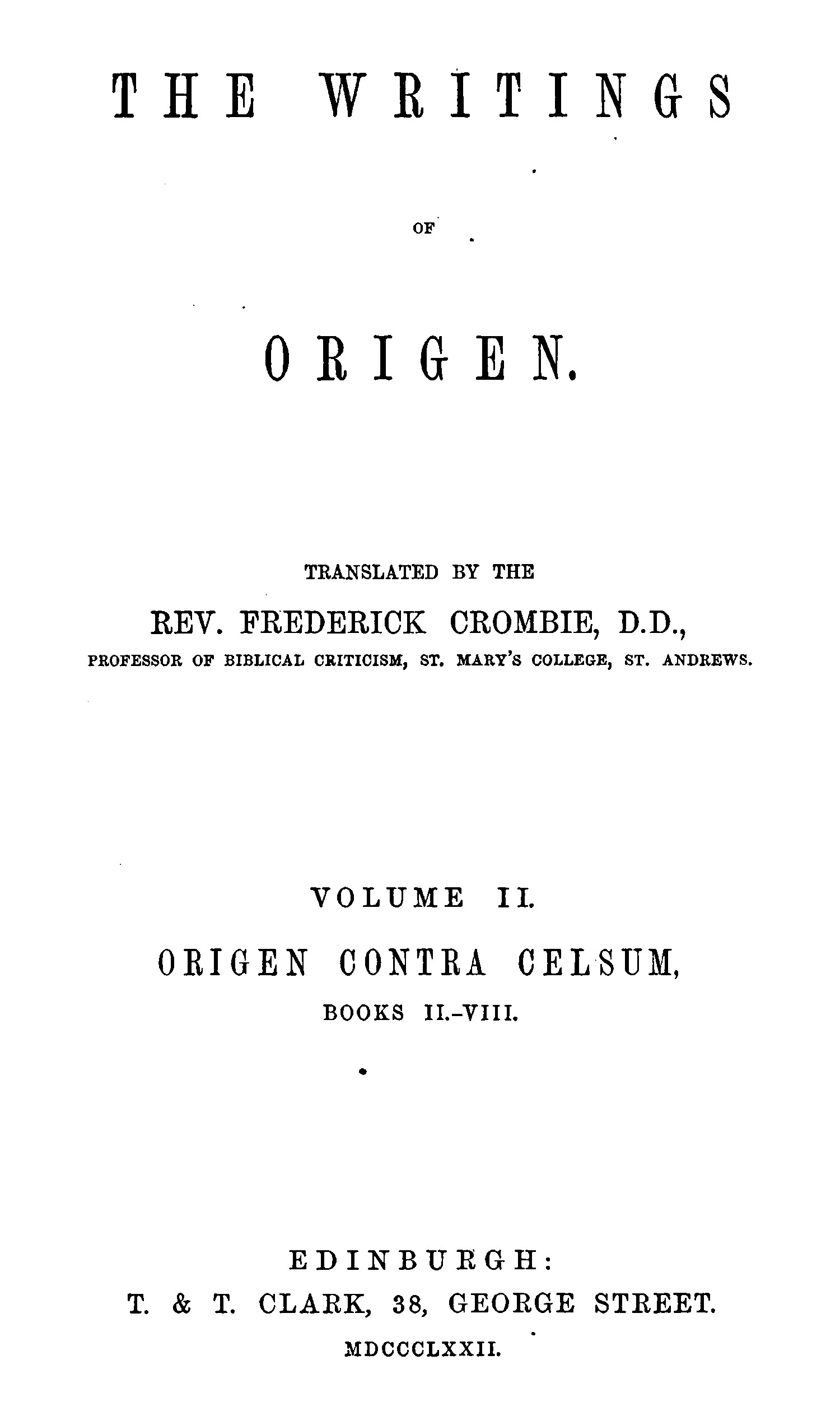 The writings of Origen, Vol. 2 (of 2)