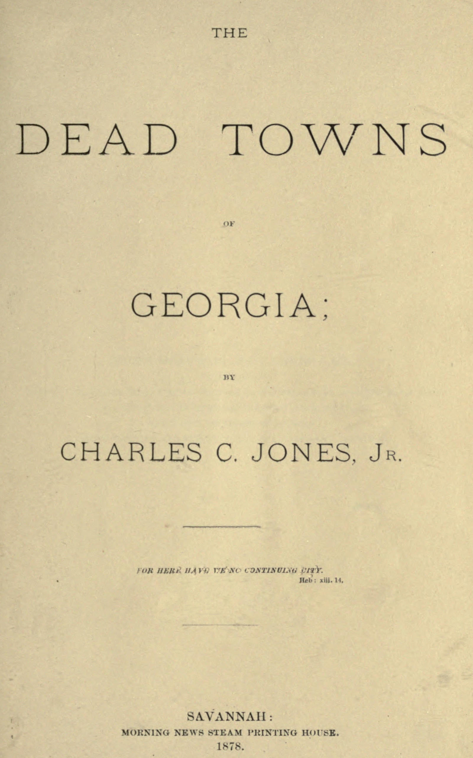 The dead towns of Georgia