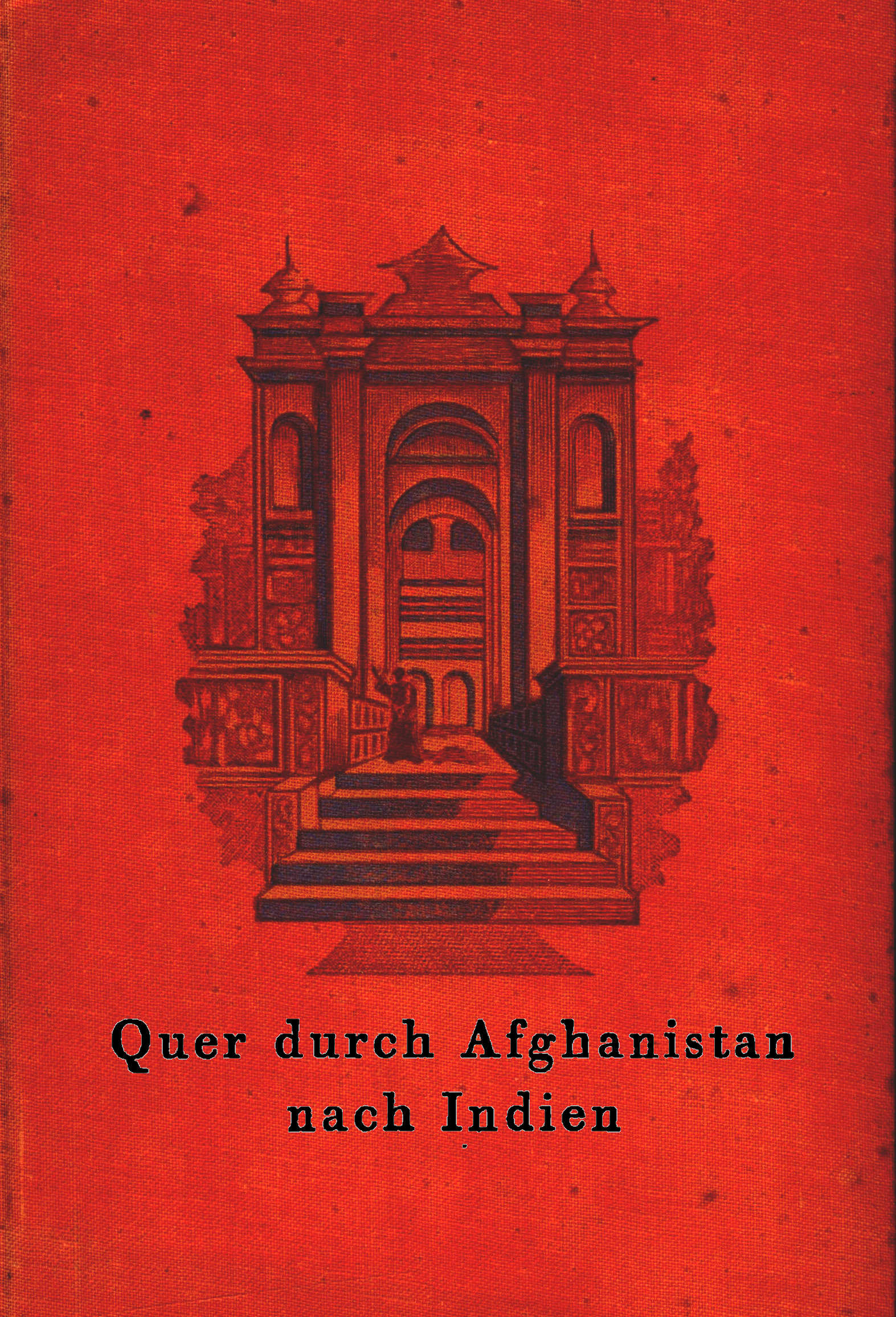 Quer durch Afghanistan nach Indien