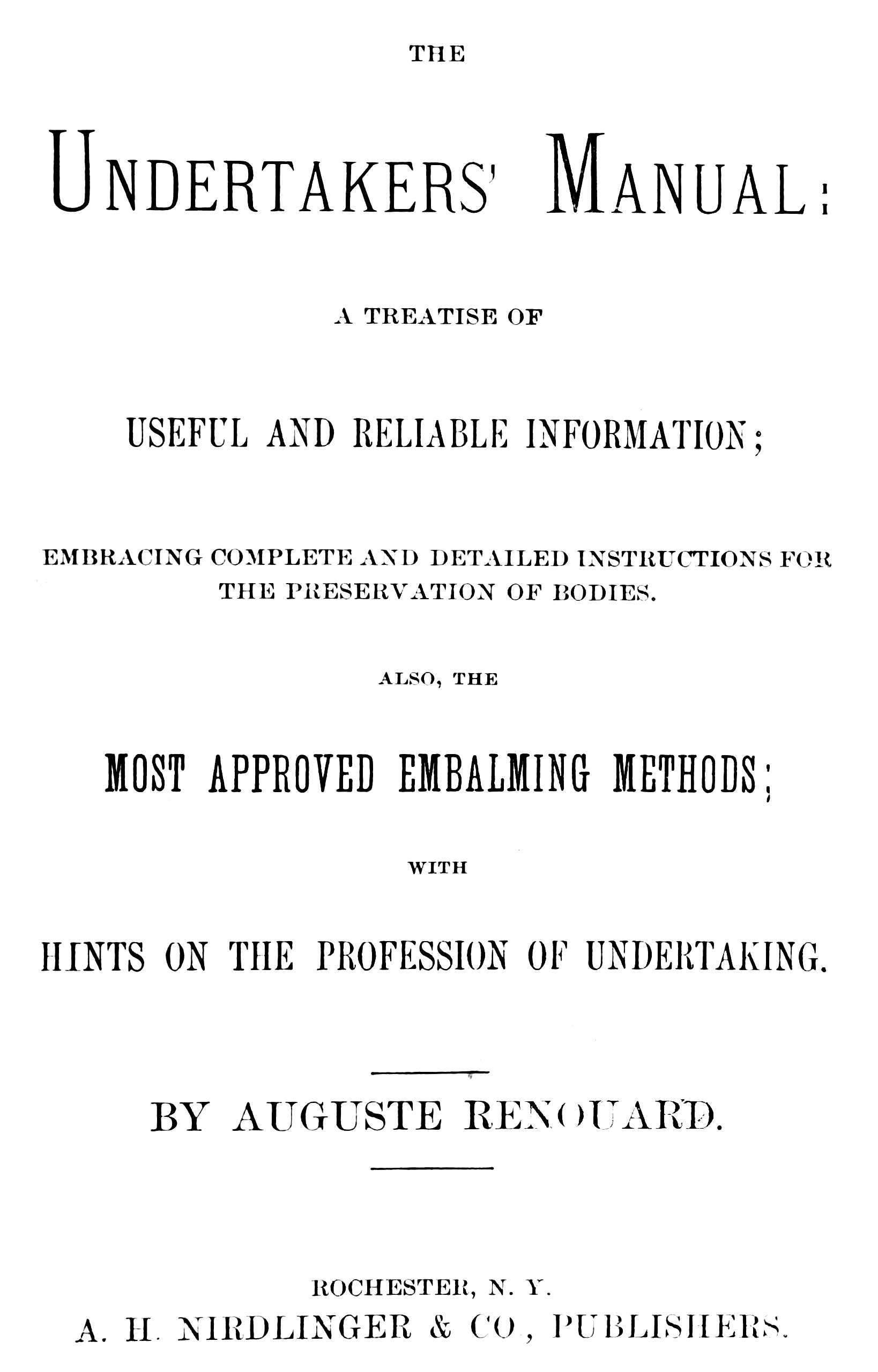 The undertakers' manual The undertakers' manual