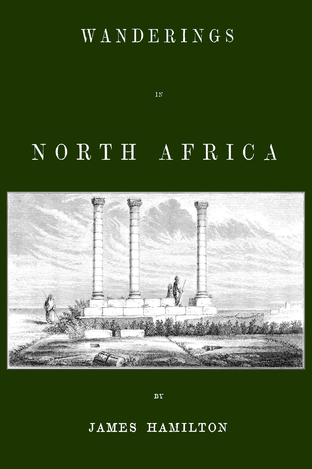 Wanderings in North Africa
