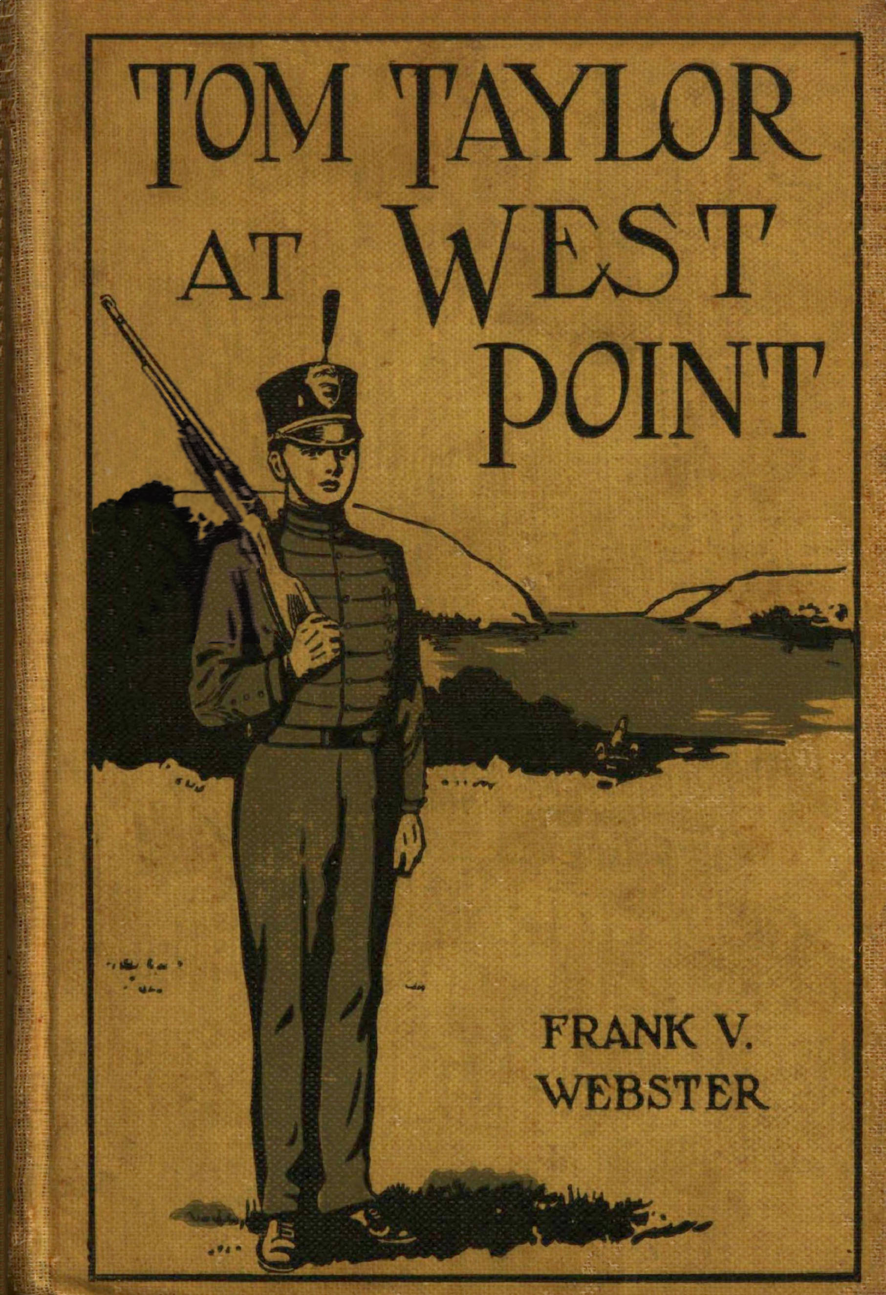 Tom Taylor at West Point Tom Taylor at West Point
