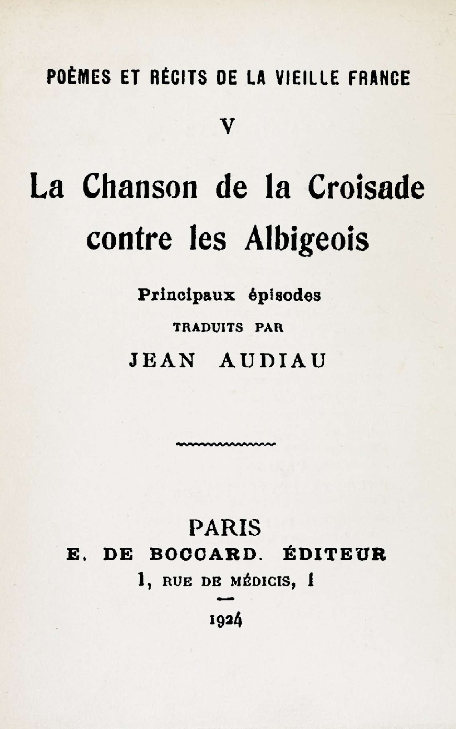 La chanson de la croisade contre les Albigeois