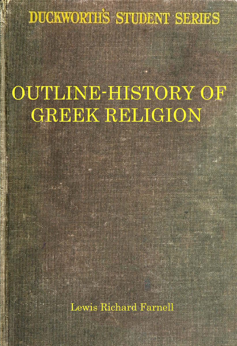 Outline-history of Greek religion Outline-history of Greek religion