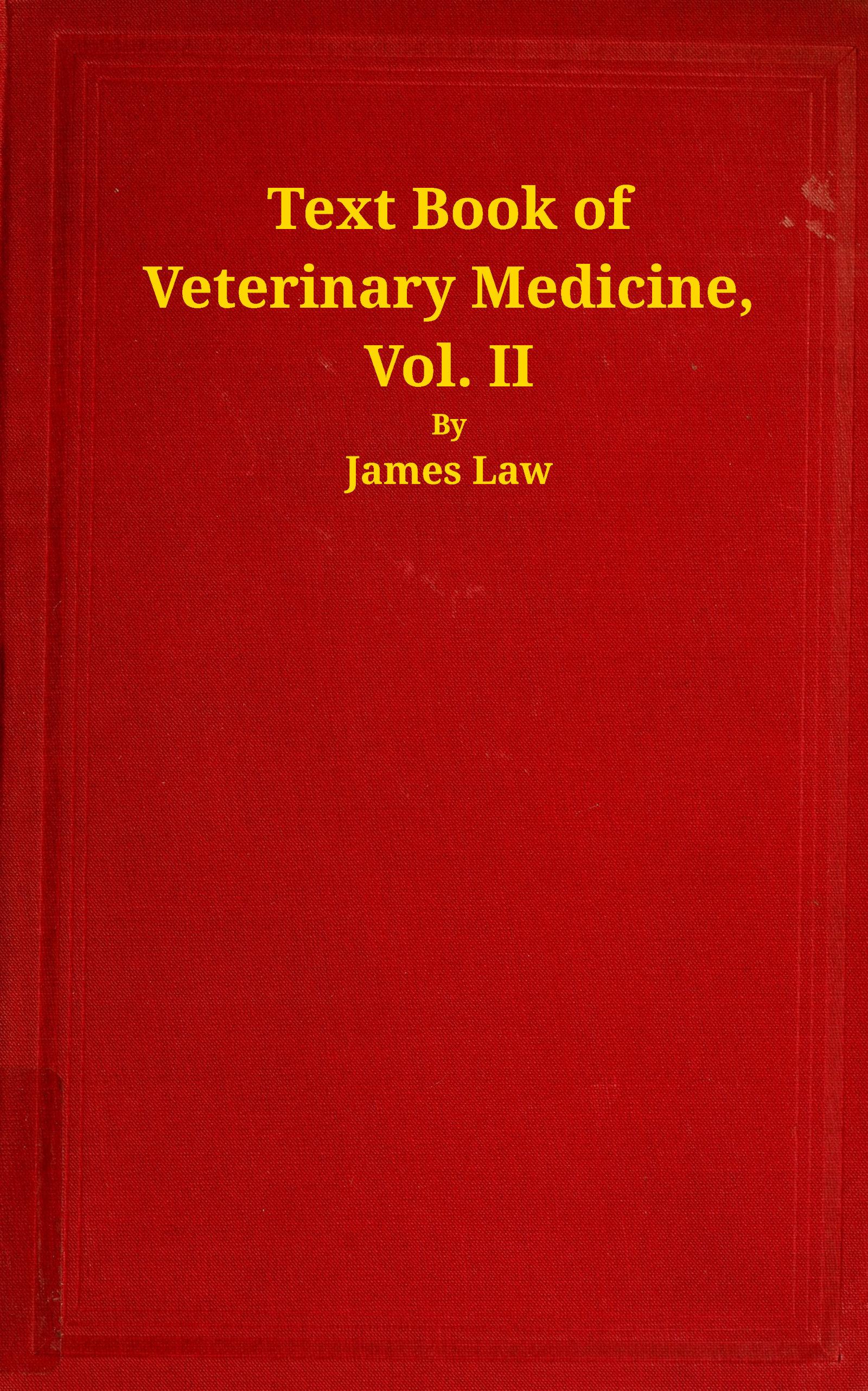 Text book of veterinary medicine, Volume 2 (of 5) Text book of veterinary medicine, Volume 2 (of 5)